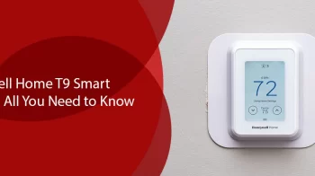 Honeywell Home T9 Smart Thermostat – All You Need to Know